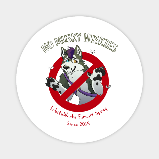 No Musky Huskies! Magnet by LobitoWorks